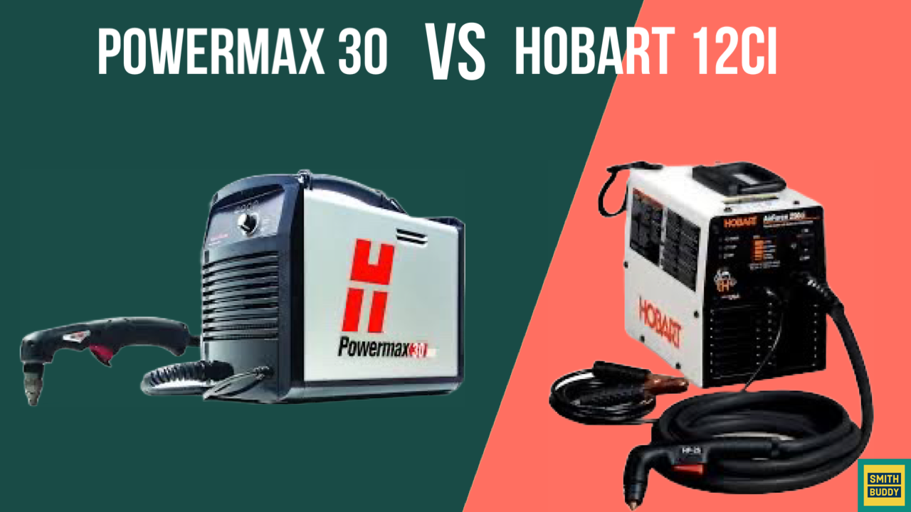 Hypotherm Powermax 30 Vs Hobart 12ci